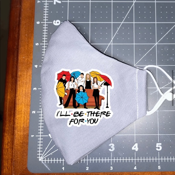 Friends tv show face mask I will be there for you - Picture 3 of 3